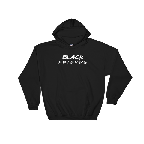 Black Friends Hoodie