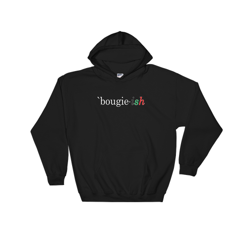Bougie-ish Hooded Sweatshirt