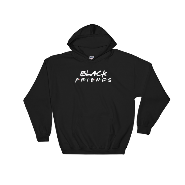 Black Friends Hoodie