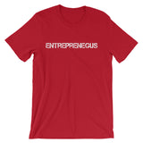Exclusive Entreprenegus White Text - Unisex Short Sleeve T-Shirt
