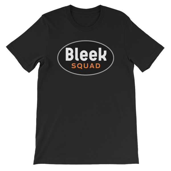 Bleek Squad - Short-Sleeve Unisex T-Shirt