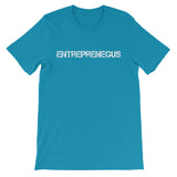 Exclusive Entreprenegus White Text - Unisex Short Sleeve T-Shirt
