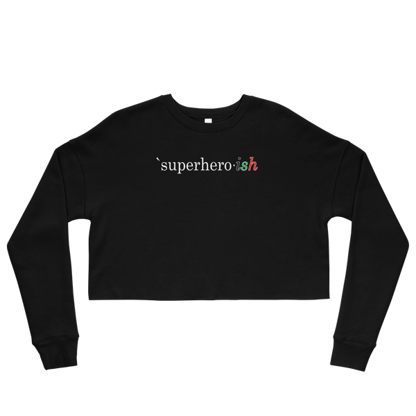 Superhero-ish Crop Sweatshirt