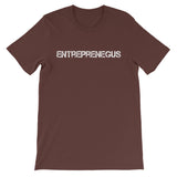 Exclusive Entreprenegus White Text - Unisex Short Sleeve T-Shirt